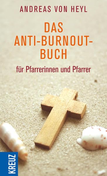 Das Anti-Burnout-Buch für Pfarrerinnen und Pfarrer Health, Nutrition & Fitness