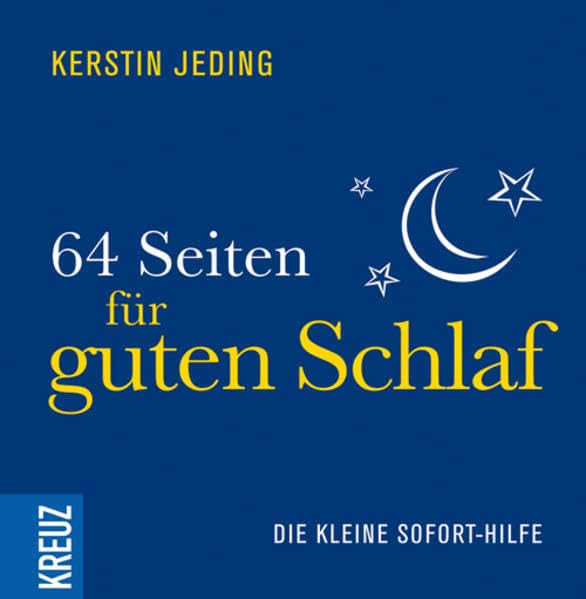 64 Seiten für guten Schlaf: Die kleine Sofort-Hilfe Lifestyle