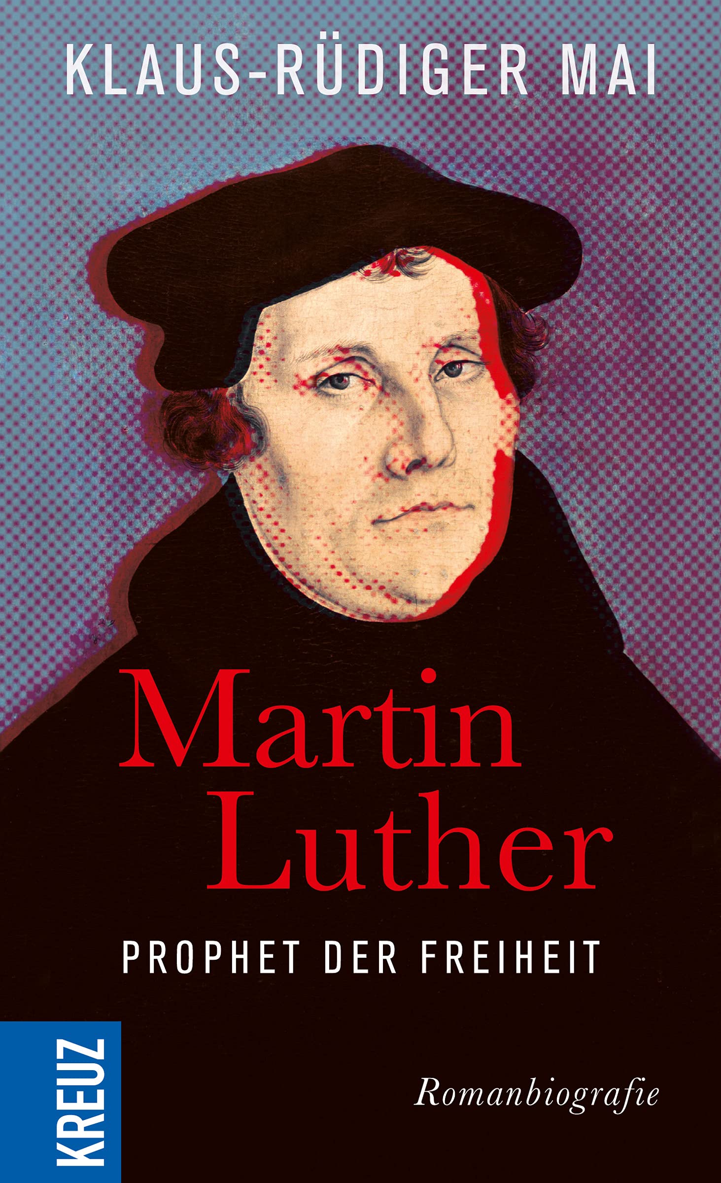 Martin Luther - Prophet der Freiheit Politics & Society