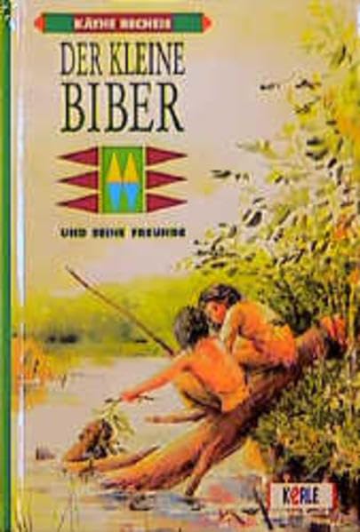 Der kleine Biber und seine Freunde Books