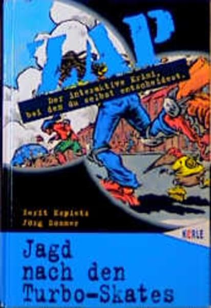 ZAP, Jagd nach den Turbo-Skates Novels & Short Stories