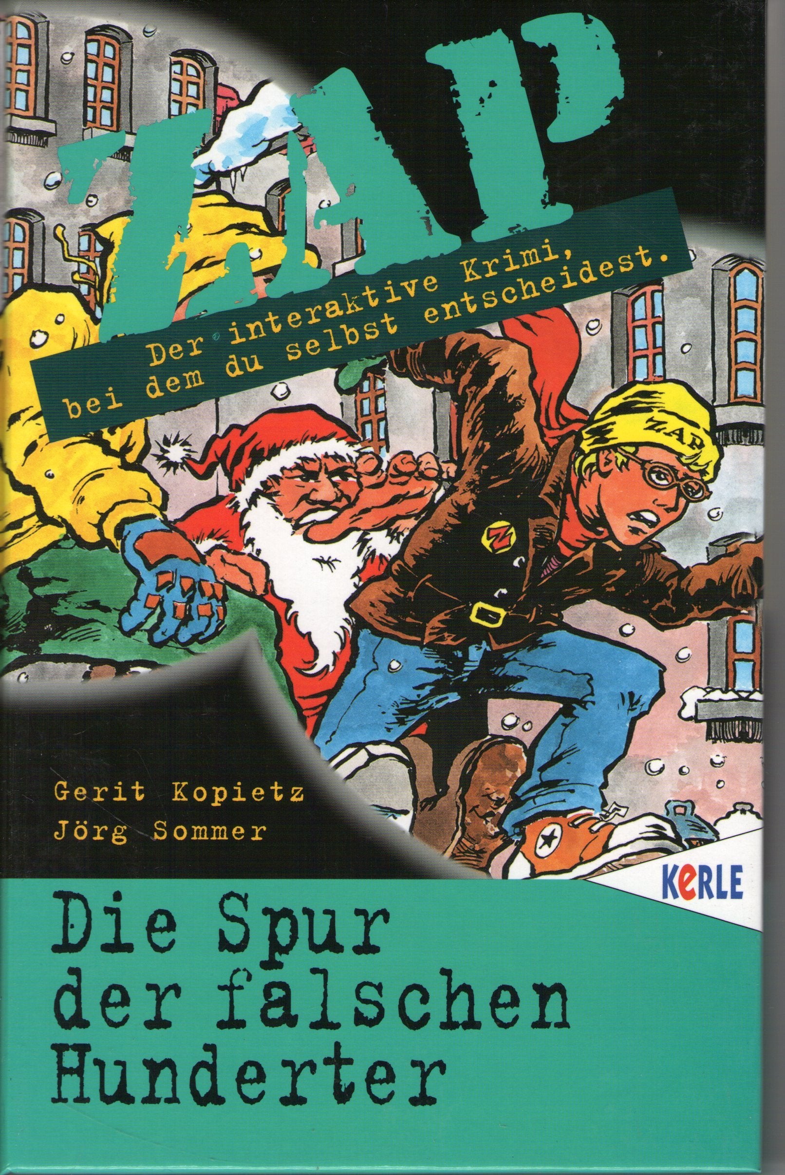 ZAP, Bd.5, Die Spur der falschen Hunderter Books