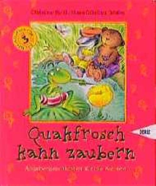 Quakfrosch kann zaubern: Angebergeschichten für die Kleinen Books