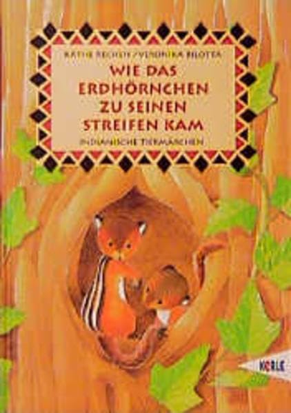Wie das Erdhörnchen zu seinen Streifen kam Fairy Tales & Legends