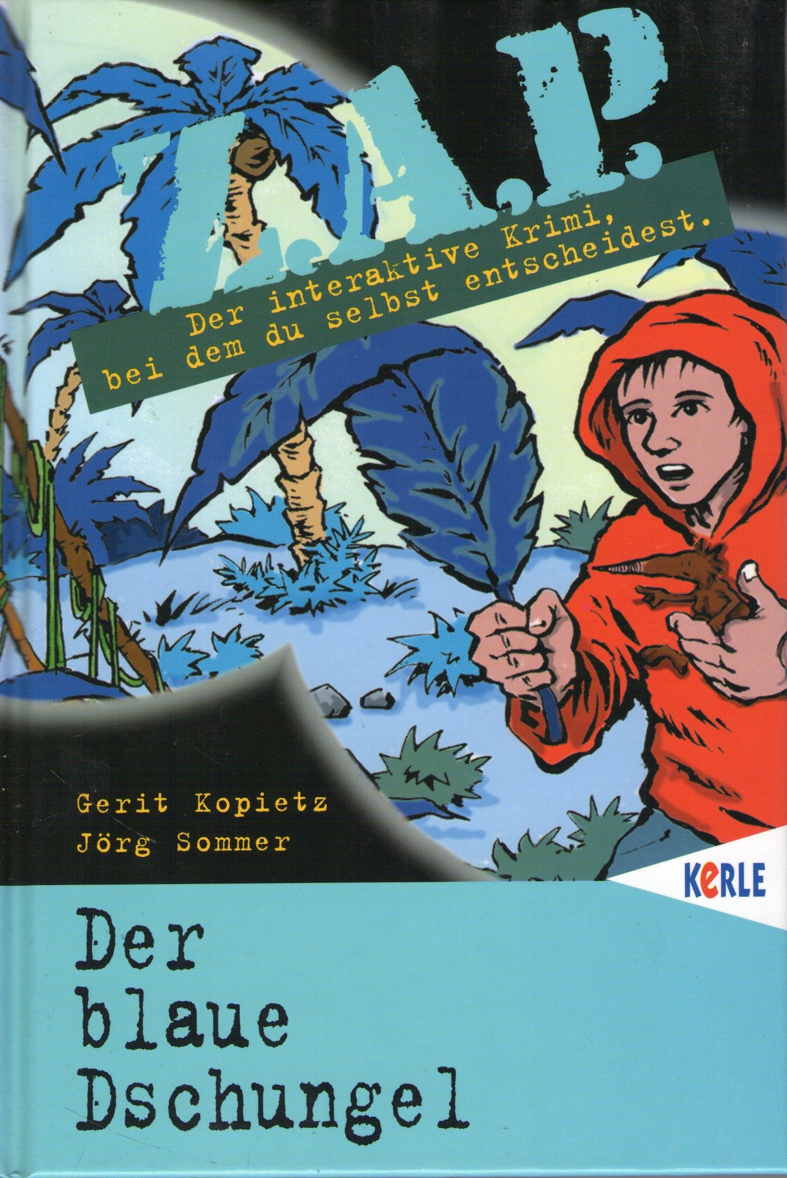 ZAP, Bd.8, Der blaue Dschungel Books