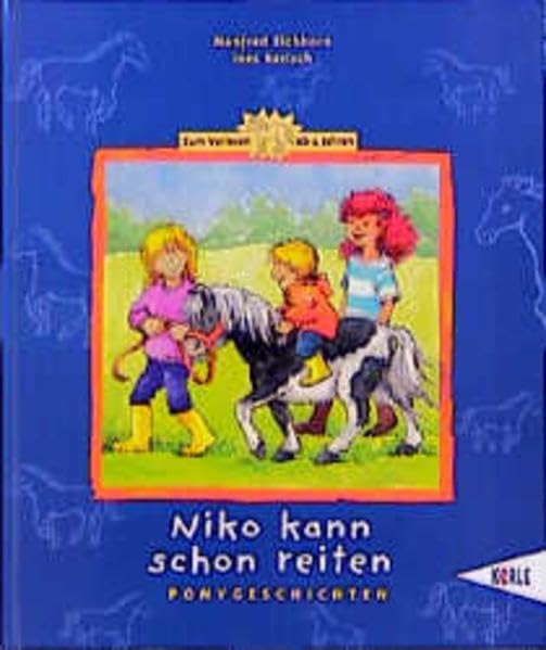 Niko kann auch schon reiten: Ponygeschichten Books