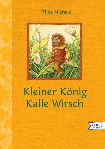 Kleiner König Kalle Wirsch Novels & Short Stories