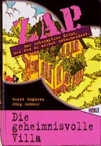 ZAP, Bd.1, Die geheimnisvolle Villa Novels & Short Stories
