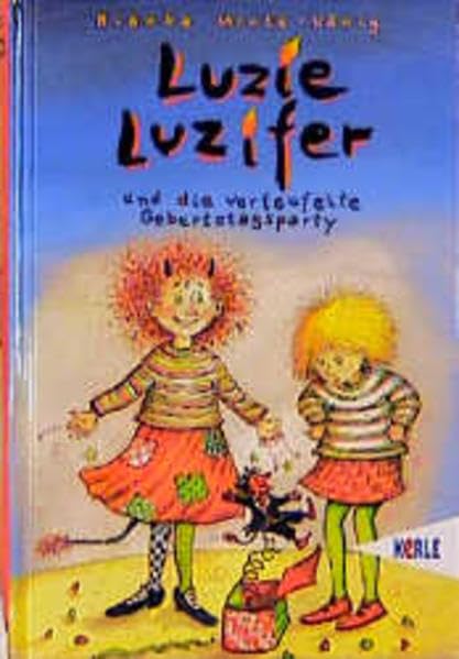 Luzie Luzifer und die verteufelte Geburtstagsparty Books