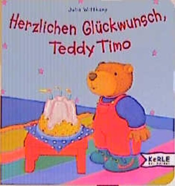 Herzlichen Glückwunsch, Teddy Timo Books