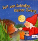 Zeit zum Schlafen, kleiner Zwerg Children's books