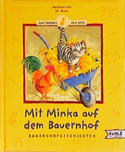Mit Minka auf dem Bauernhof: Bauernhofgeschichten für ganz Kleine Books