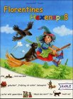 Florentines Hexenspaß Novels & Short Stories for children