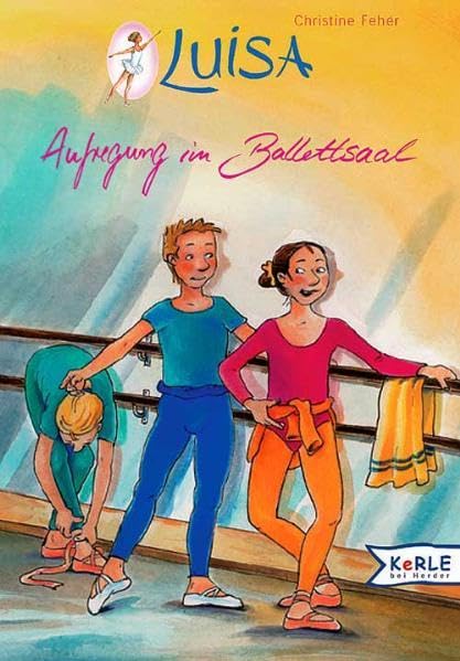 Luisa, Bd.2, Aufregung im Ballettsaal Novels & Short Stories