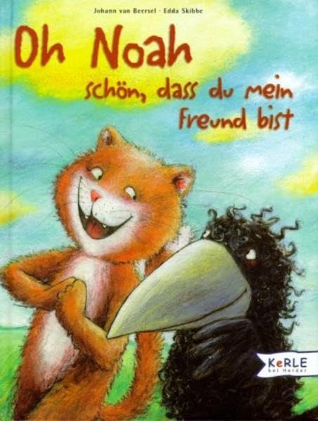 Oh Noah schön, dass du mein Freund bist Children's books