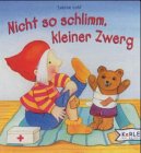 Nicht so schlimm, kleiner Zwerg Children's books