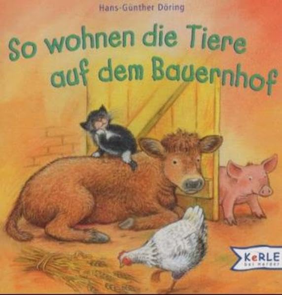 So wohnen die Tiere auf dem Bauernhof Books
