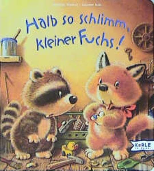 Halb so schlimm, kleiner Fuchs Books
