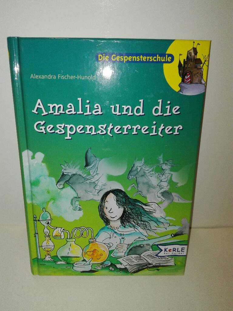 Amalia und die Gespensterreiter Books