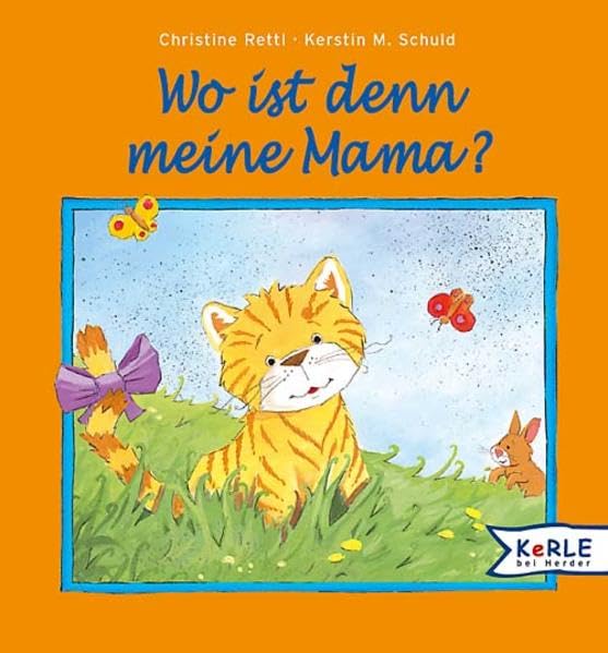 Wo ist denn meine Mama?: Allererste Reimgeschichten Non-fiction