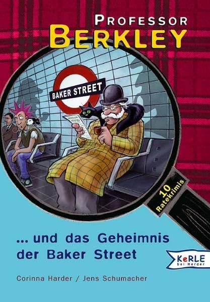 Professor Berkley und das Geheimnis der Baker Street Novels & Short Stories