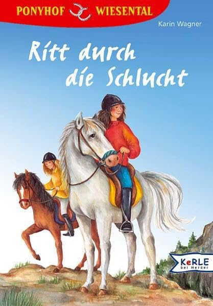 Ritt durch die Schlucht: Ponyhof Wiesental Novels & Short Stories