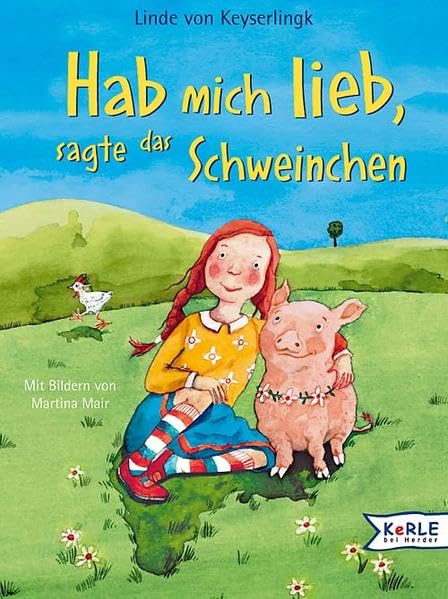 Hab mich lieb, sagte das Schweinchen Children's books