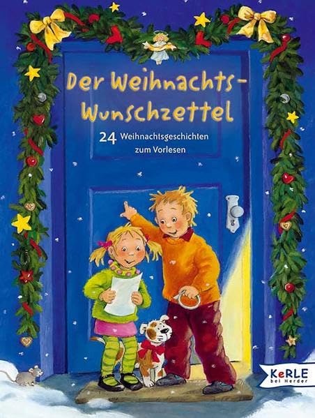 Der Weihnachtswunschzettel: 24 Weihnachtsgeschichten zum Vorlesen Novels & Short Stories