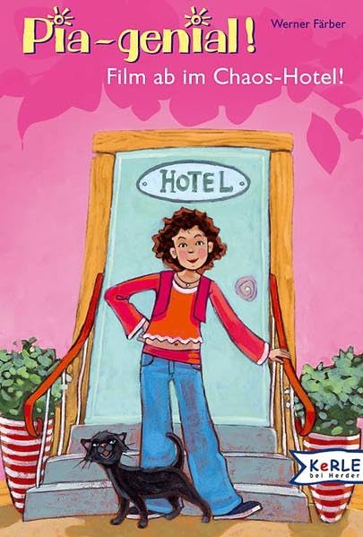 Pia genial!: Film ab im Chaos-Hotel! Novels & Short Stories