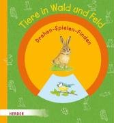 Drehen, Spielen, Finden: Tiere in Wald und Feld Children's books