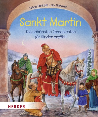 Sankt Martin: Die schönsten Geschichten für Kinder erzählt Politics & Society