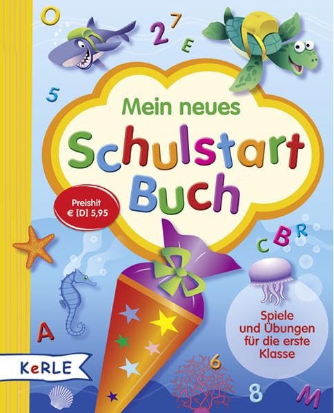 Mein neues Schulstart-Buch: Spiele und Übungen für die 1. Klasse book