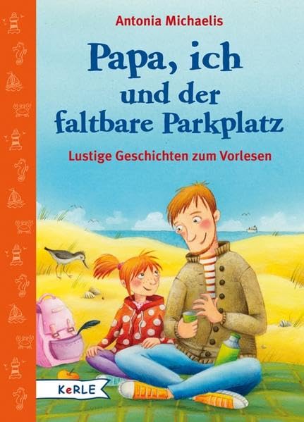 Papa, ich und der faltbare Parkplatz: Lustige Geschichten zum Vorlesen Novels & Short Stories