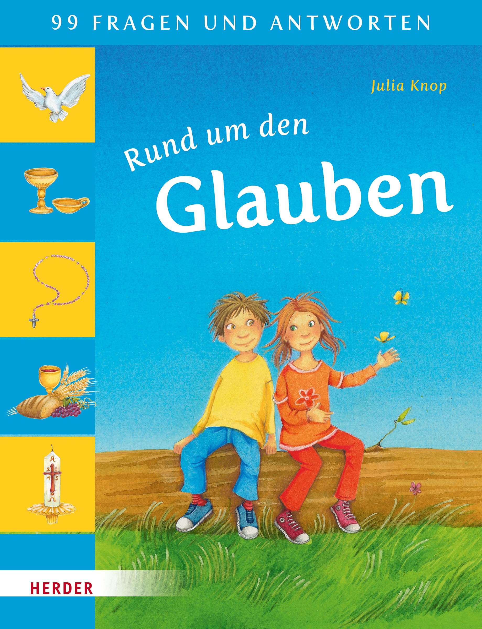 99 Fragen und Antworten - Rund um den Glauben Non-fiction