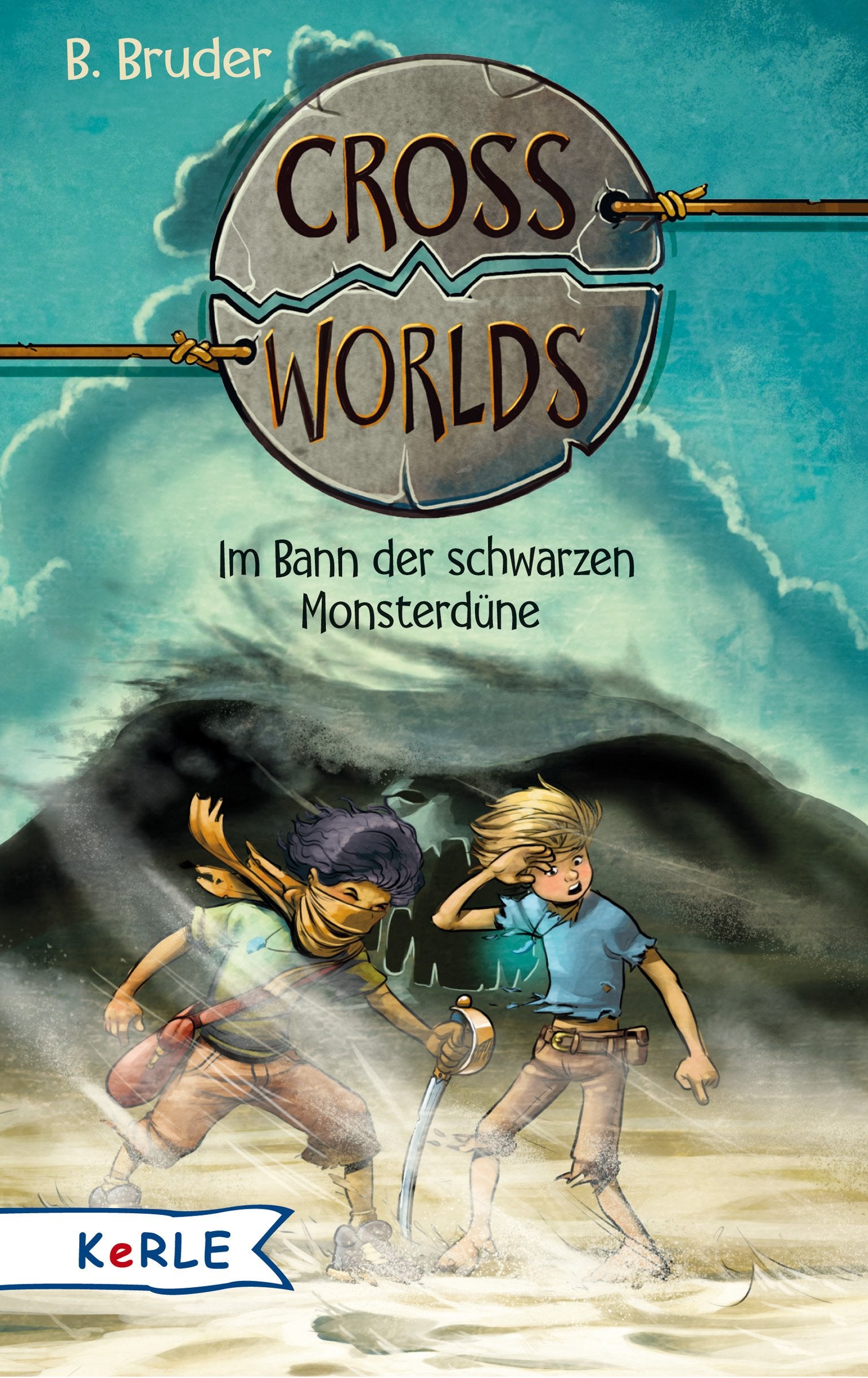 Cross Worlds Band 3 - Im Bann der schwarzen Monsterdüne Novels & Short Stories