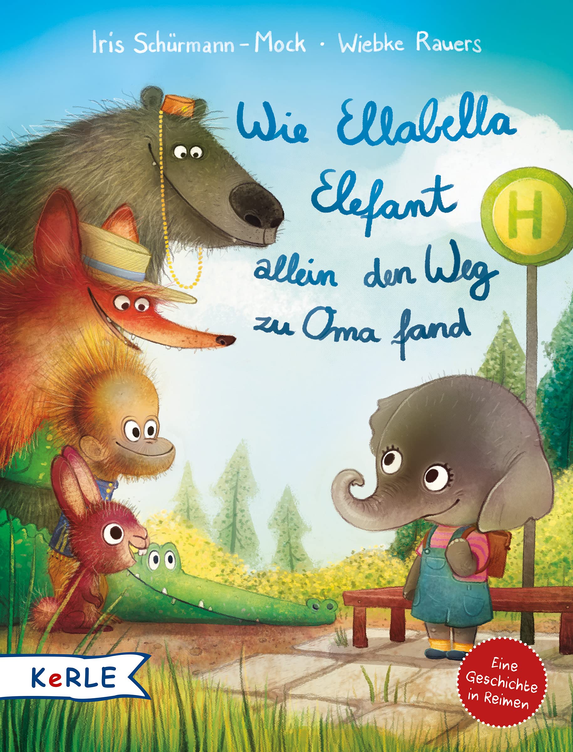 Wie Ellabella Elefant allein den Weg zu Oma fand: Eine Geschichte in Reimen Non-fiction
