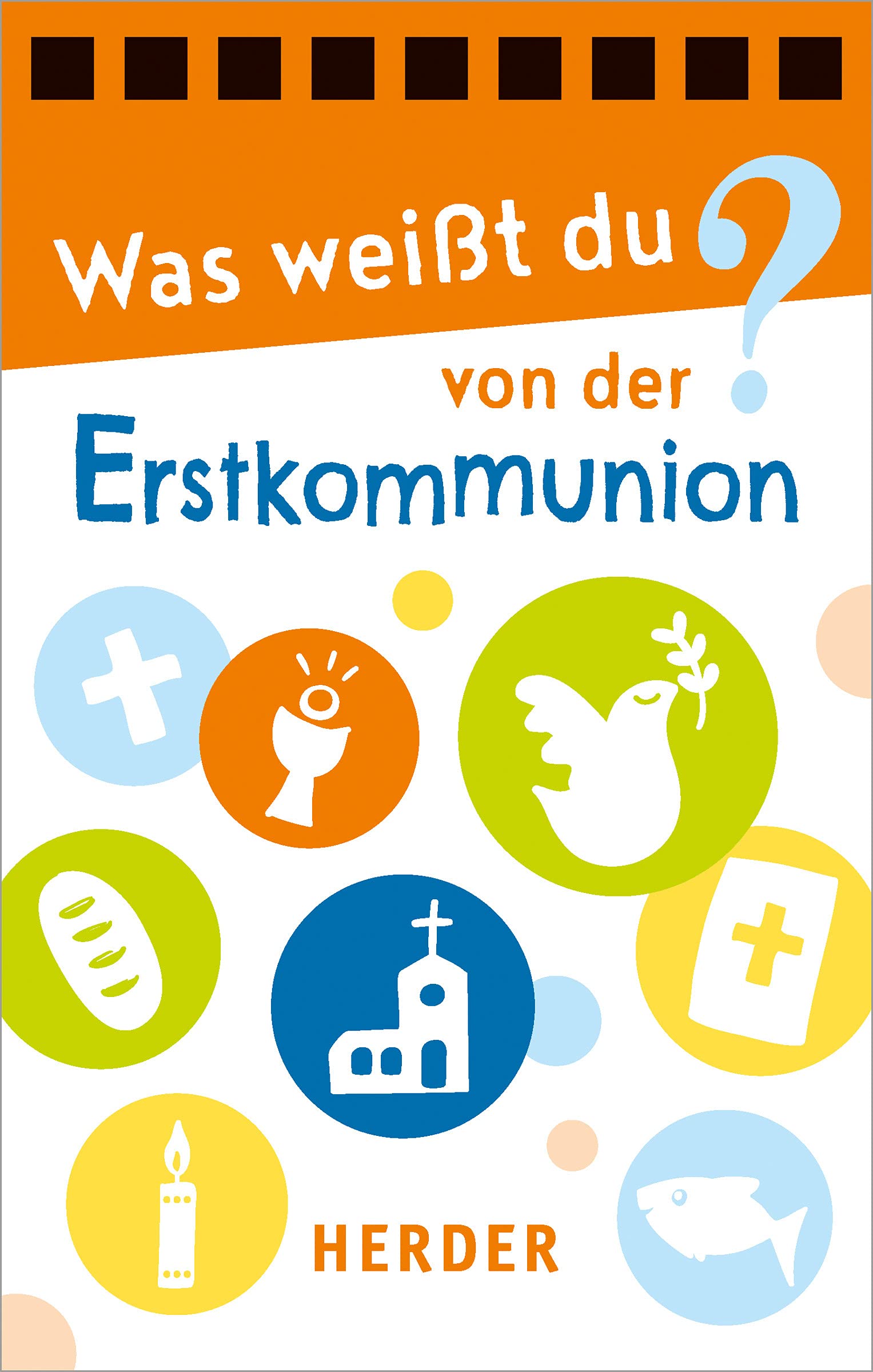 Was weißt du von der Erstkommunion? Non-fiction