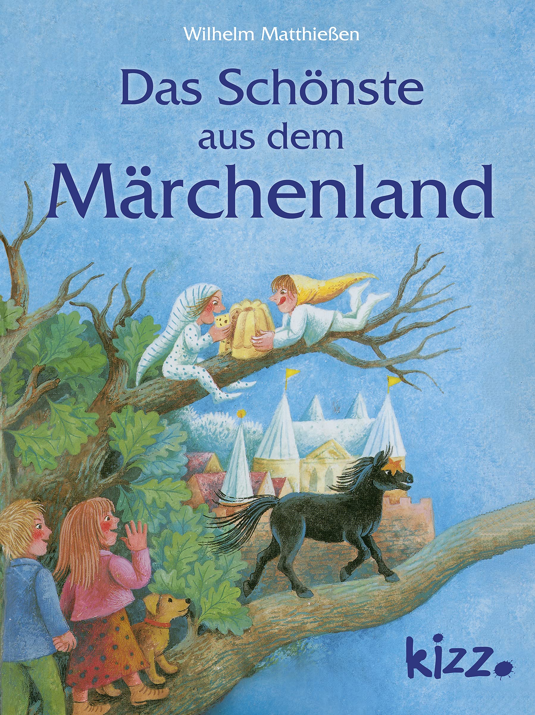 Das Schönste aus dem Märchenland Children's books