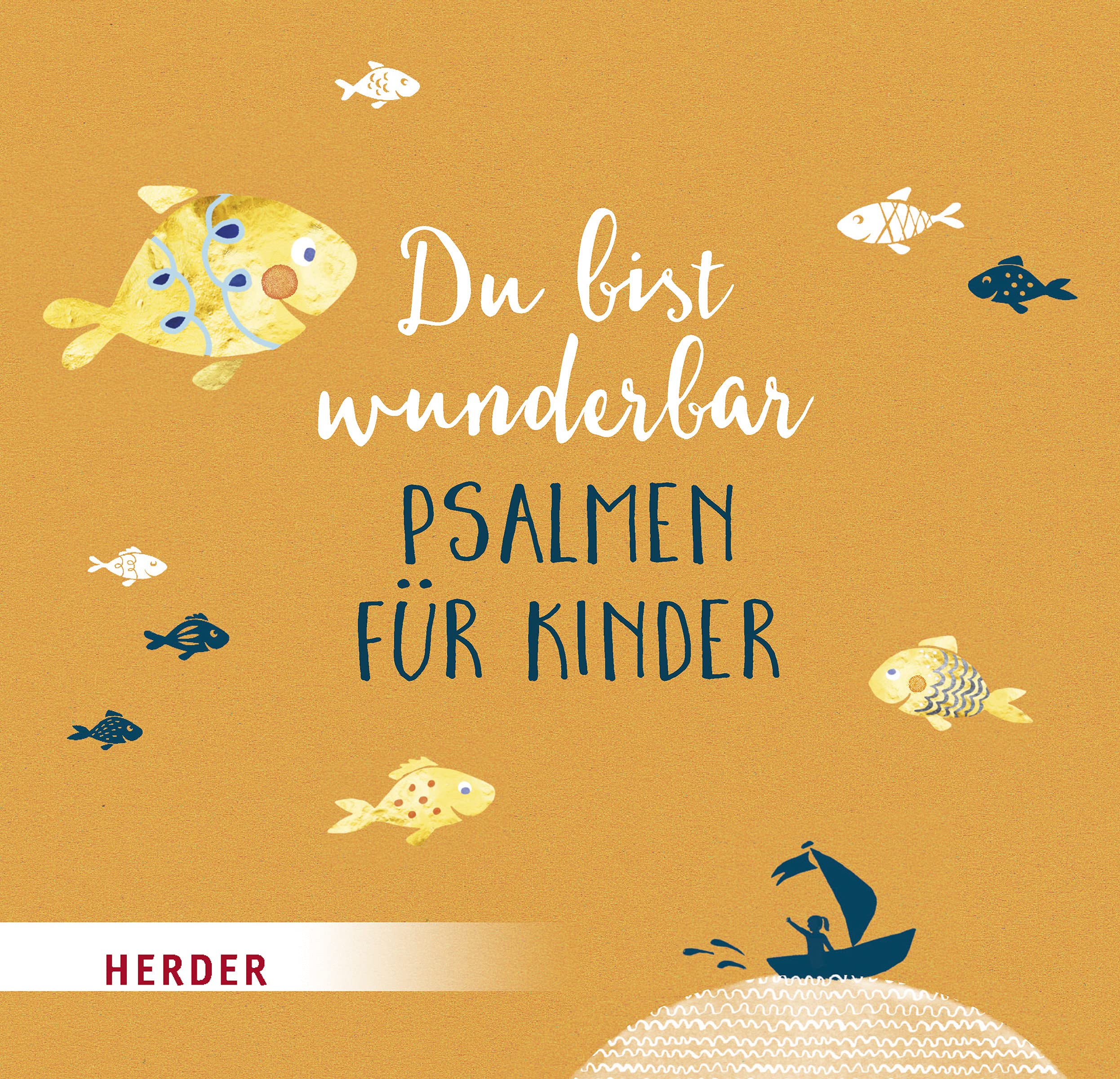 Du bist wunderbar - Psalmen für Kinder Non-fiction