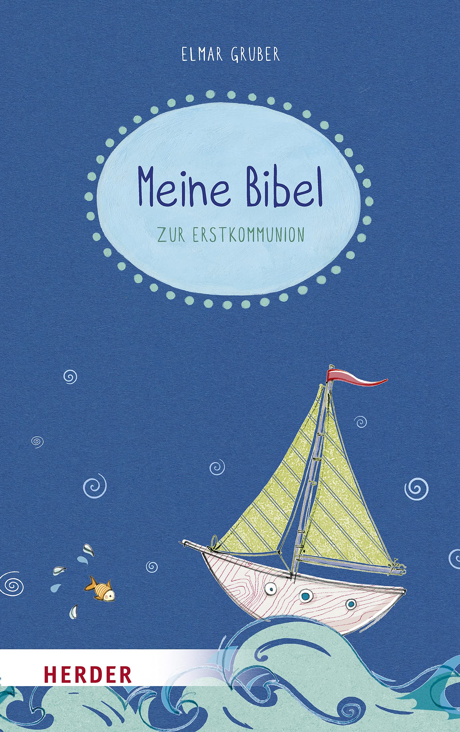 Meine Bibel zum Fest der Erstkommunion Religion & Esotericism