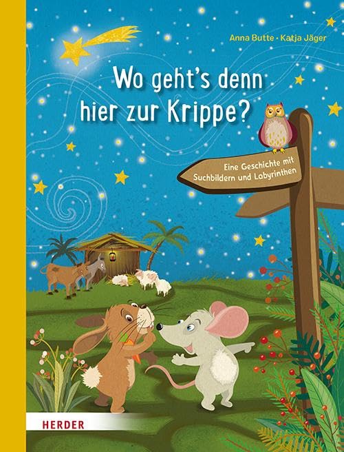 Wo geht's denn hier zur Krippe? Eine Geschichte mit Suchbildern und Labyrinthen Religion & Esotericism