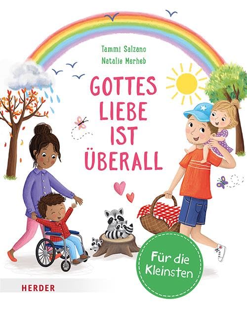 Gottes Liebe ist überall (Pappbilderbuch) Religion & Esotericism