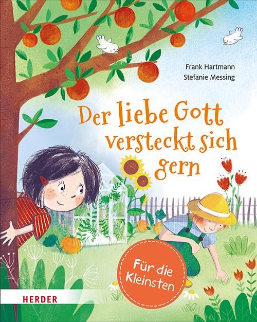 Der liebe Gott versteckt sich gern (Pappbilderbuch) Non-fiction