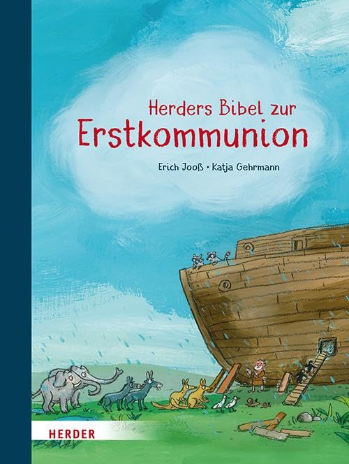 Herders Bibel zur Erstkommunion Religion & Esotericism