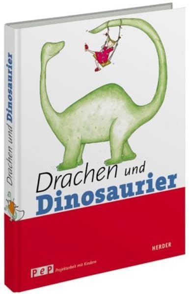 Dinosaurier und Drachen (PeP Projekte entwickeln für die Praxis) Books