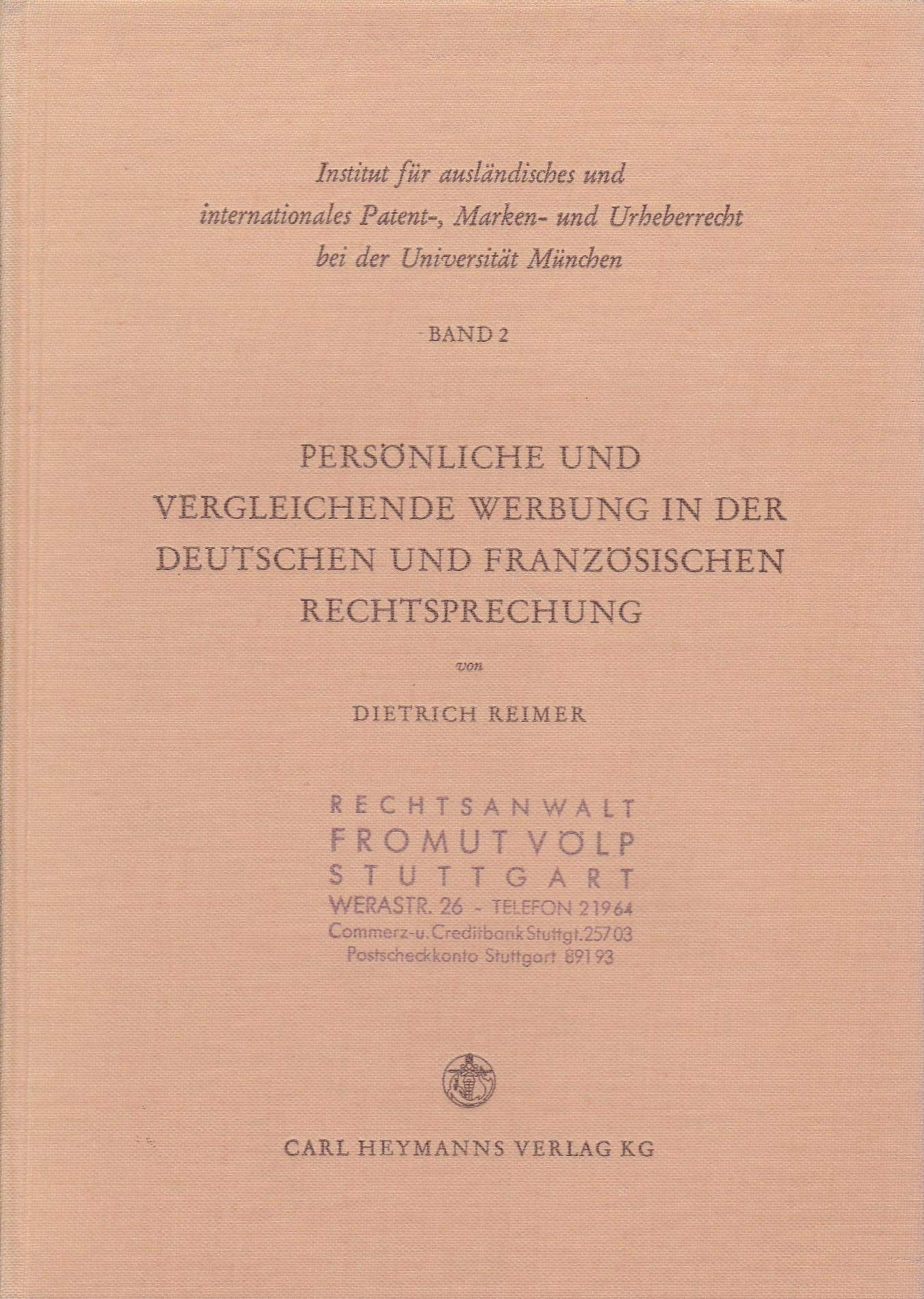 Persönliche und vergleichende Werbung in der deutschen und französischen Rechtsprechung Media & Communication