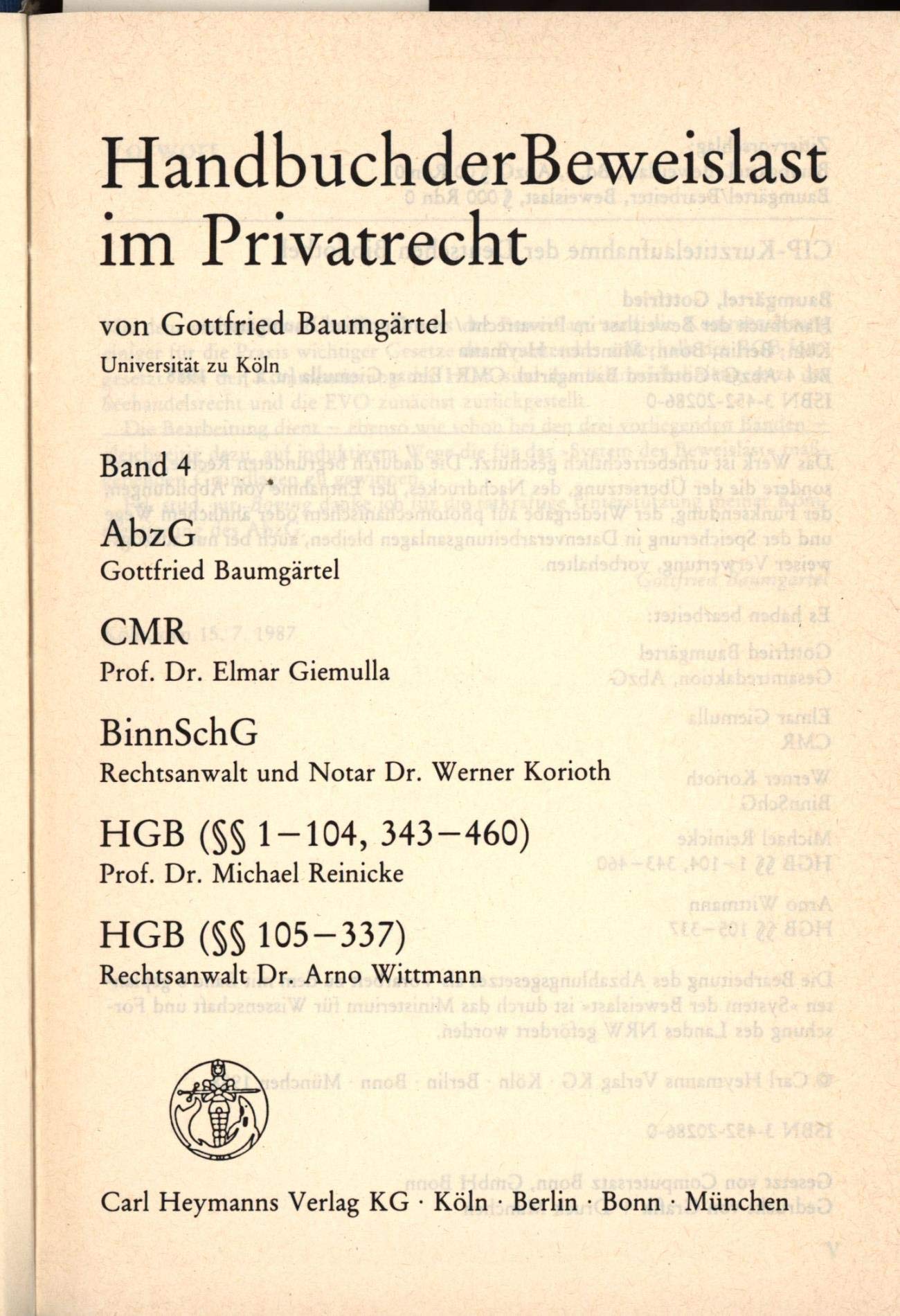 Handbuch der Beweislast im Privatrecht, Bd.4, AbzG, CMR, BinnSchG, HGB Professional & Reference Books