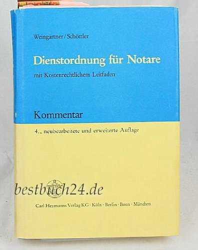 Dienstordnung für Notare. Kommentar mit kostenrechtlichem Leitfaden Law