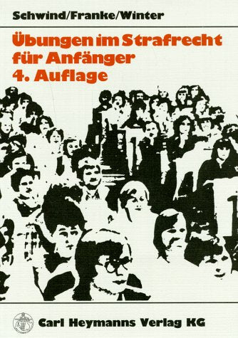 Übungen im Strafrecht für Anfänger Law