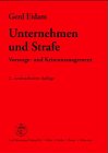 Unternehmen und Strafe: Vorsorge- und Krisenmanagement Law